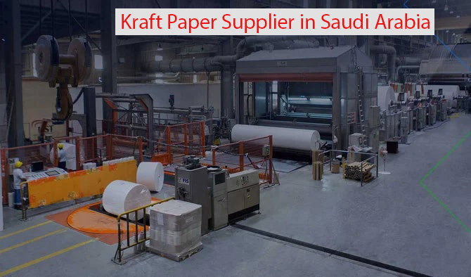Kraft Paper Supplier in Saudi Arabia